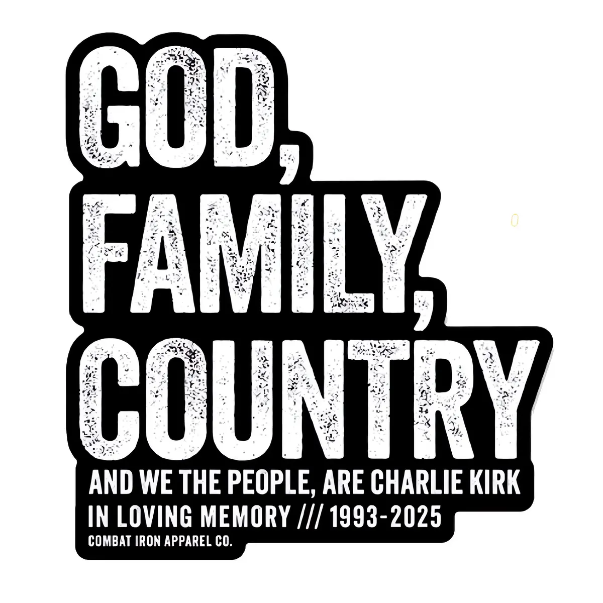 God, Family, Country | Charlie Kirk Support Decal 1