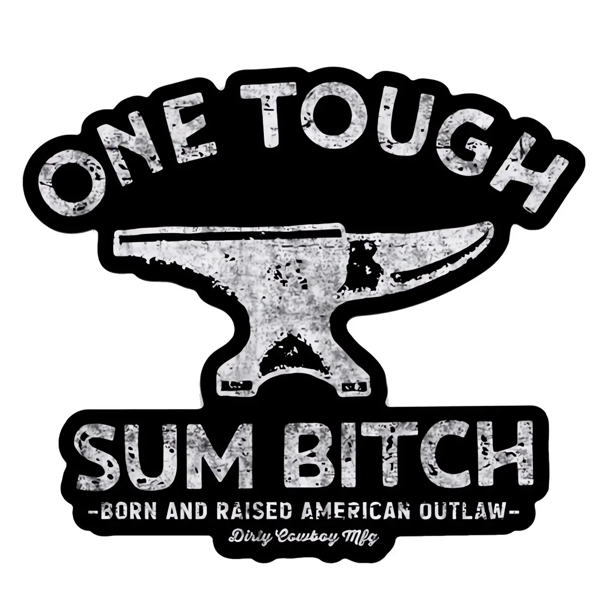 One Tough Sum Anvil Decal 1