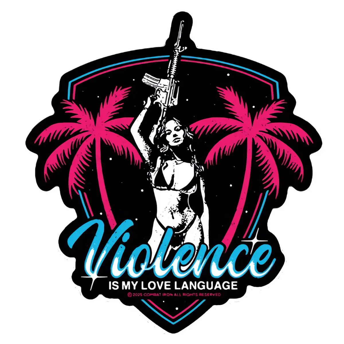 Violence Is My Love Language Decal 1